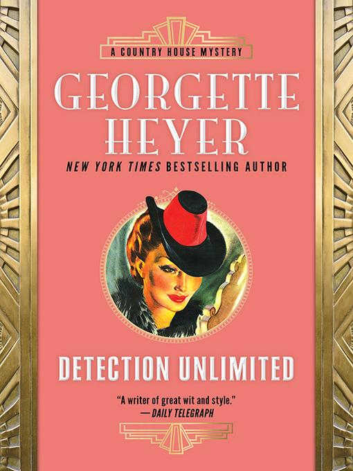 Title details for Detection Unlimited by Georgette Heyer - Available